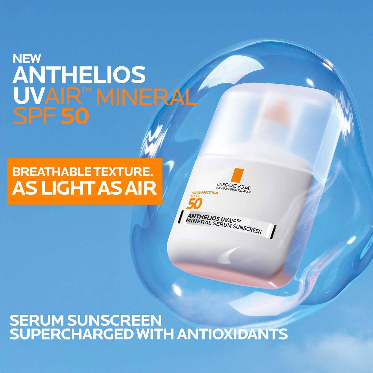 anthelios-uvairtm-spf-50-mineral-serum-sunscreen-e0 08-UVAIRMineral_claim-1500.jpg