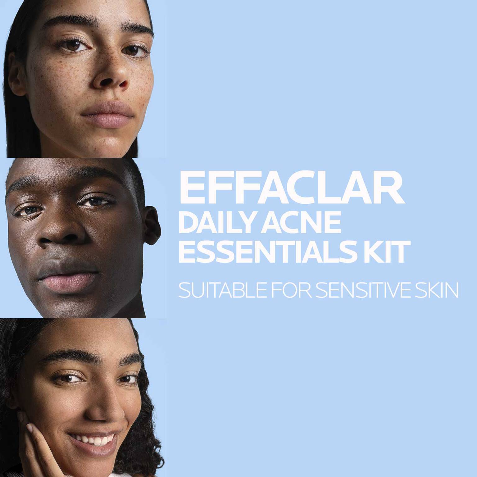 effaclar-daily-acne-essentials-kit-c9 250219_LRP_DT2-Jara-3905-text-1500x1500.jpg