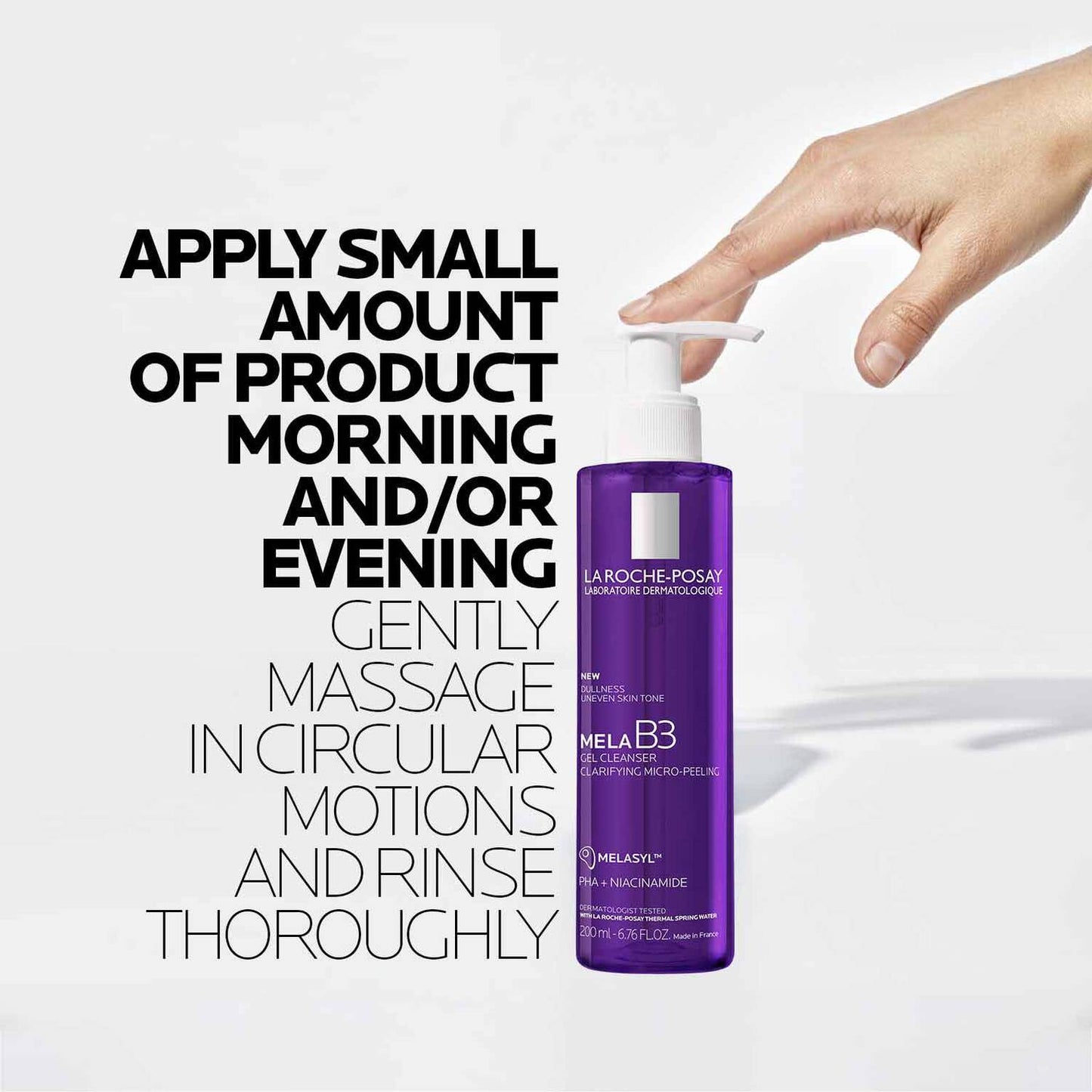 mela-b3-facial-gel-cleanser-with-melasyltm-niacinamide-u2 8_LaRochePosay-Product-MelaB3-MelaB3Cleanser-200ml-03337875890069-how-to_REV.jpg