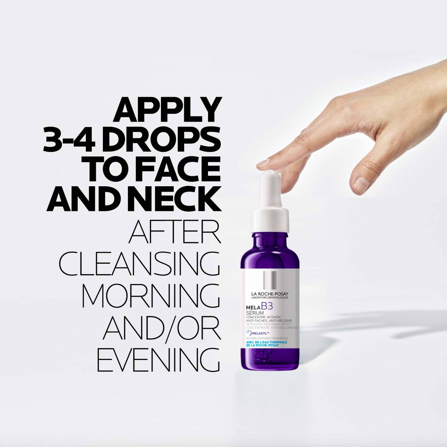 mela-b3-dark-spot-serum-with-melasyltm-niacinamide-d2 LaRochePosay-Product-MelaB3-MelaB3Serum-30ml-03337875890021-HowTo-REV.jpg