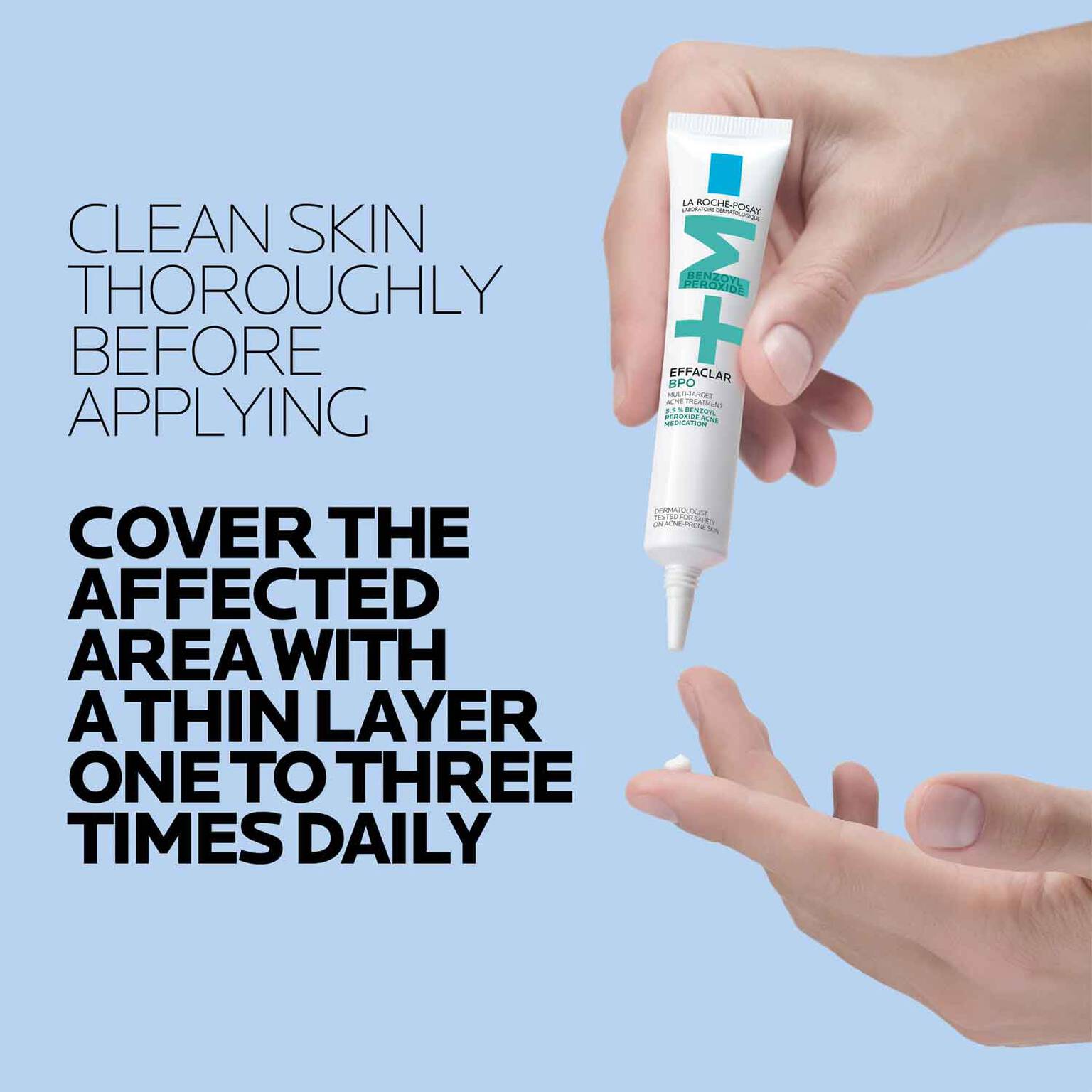 effaclar-bpo-multi-target-acne-treatment-with-5-5-benzoyl-peroxide-h7 LaRochePosay-Product-Skincare-Effaclar-BPO-20ML-3606000654884-ATF-PIM-How-To-Use.jpg