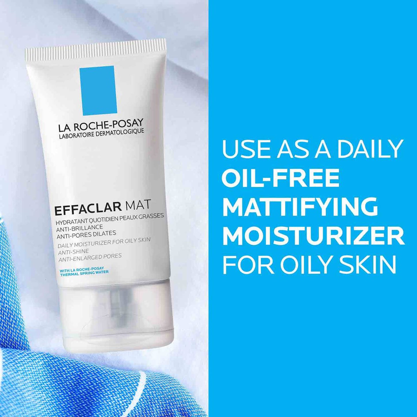 skin-care-routine-for-oily-skin-travel-set-b9 effaclar-mat-mattifying-moisturizer-for-oily-skin-oil-free-moisturizer-3337872413025-5 (1).jpg